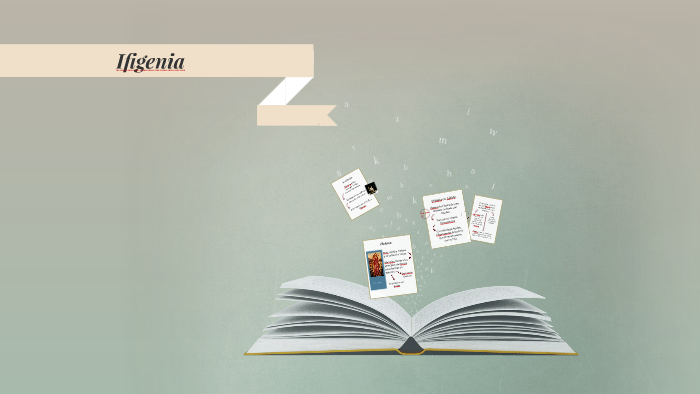 Ifigenia by Indii Noble on Prezi