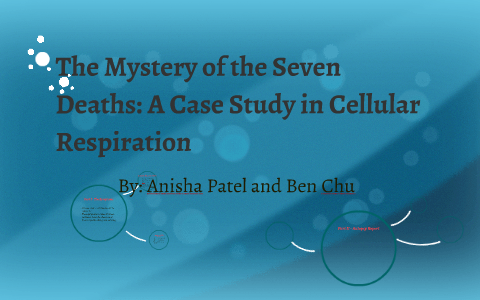 case study mystery of the 7 deaths