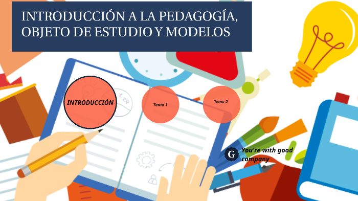 INTRODUCCIÓN A LA PEDAGOGÍA, OBJETO DE ESTUDIO Y MODELOS by JULISA