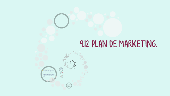 PLAN DE MARKETING by Ana Cárdenas Cordero on Prezi