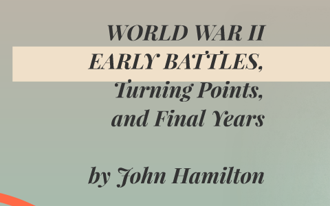 WORLD WAR II by on Prezi