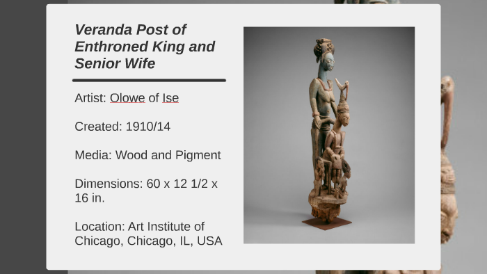 Veranda Post Of Enthroned King And Senior Wife