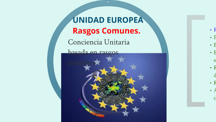 Proceso de formación de la UNIDAD EUROPEA by Serrana Vilaró on Prezi