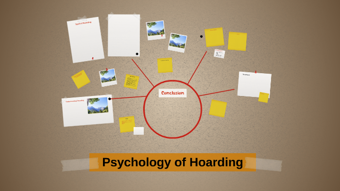 Psychology Of Hoarding By Camrie Enger