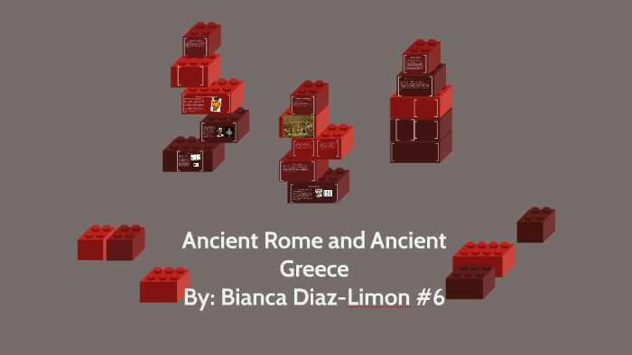 Ancient Rome and Ancient Greece by Bianca Diaz-limon on Prezi