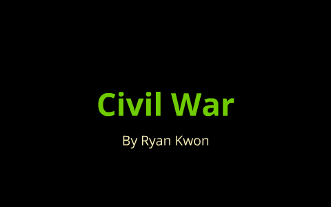 Civil War Timeline by Ryan Kwon on Prezi