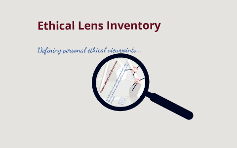 ethical lens inventory definition