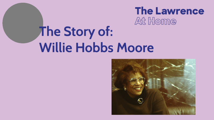 The Story of: Willie Hobbs Moora by Bia Moraes on Prezi