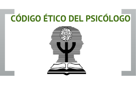 CODIGO ETICO DEL PSICOLOGO