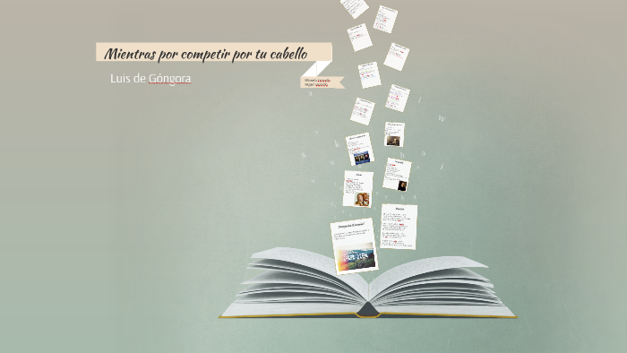 Mientras por competir por tu cabello by miguel jaramillo on Prezi
