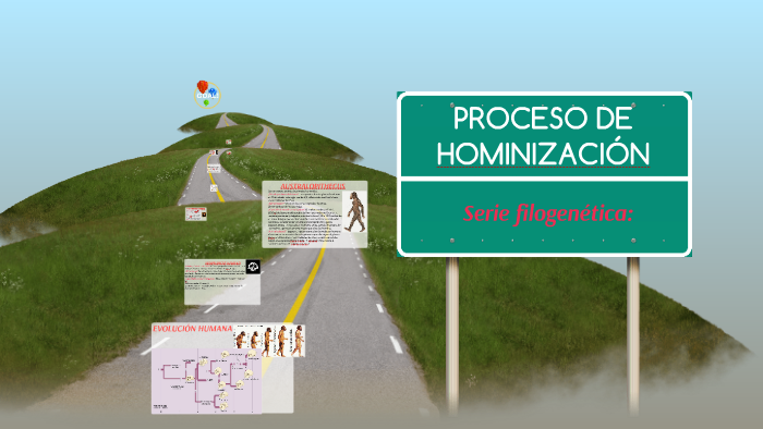PROCESO DE HOMINIZACIÓN by Maria José Lara Trujillo on Prezi