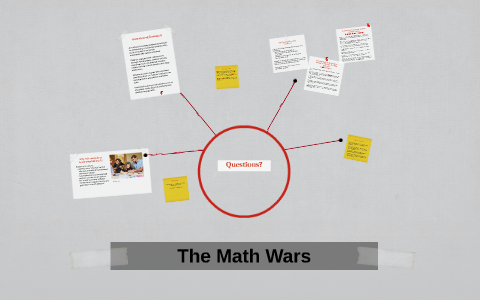The Math Wars by on Prezi