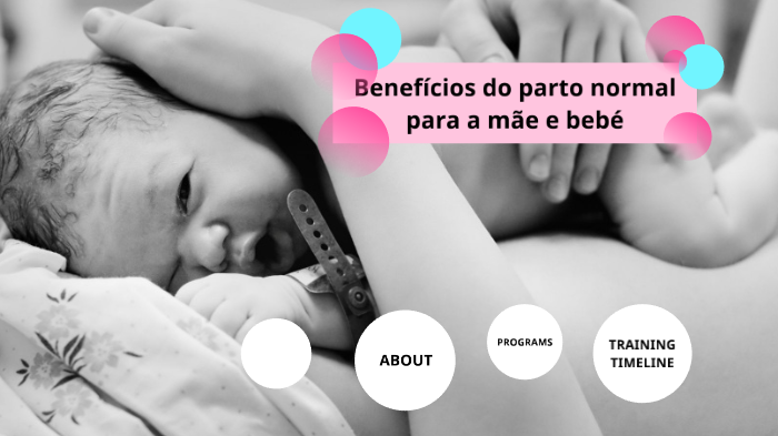 Benefícios do parto normal para a mãe e para o bebé by Carolina Caetano ...