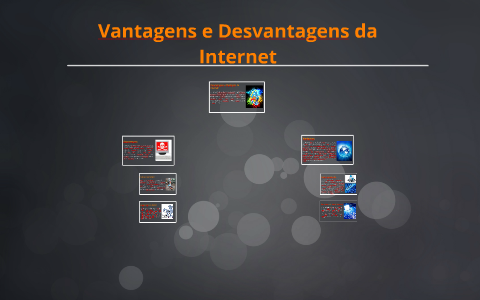 Vantagens E Desvantagens Da Internet By Afonso Nòbrega On Prezi