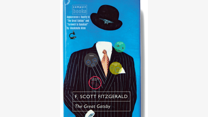 appearance-v-reality-in-the-great-gatsby-and-farewell-to-by