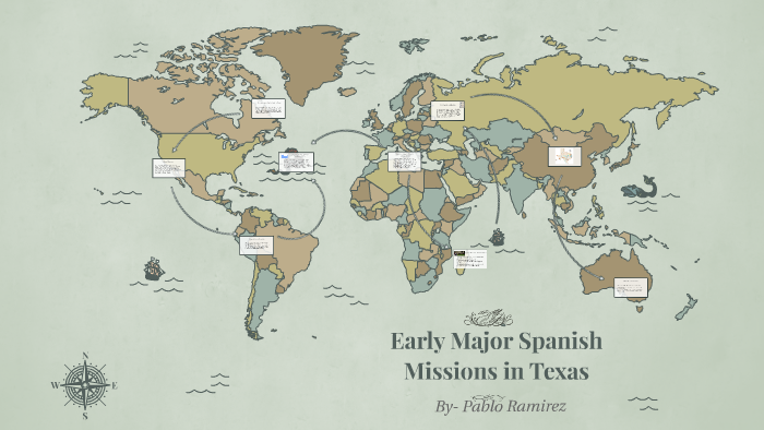 Early Spanish Missions in Texas by PR 22 on Prezi