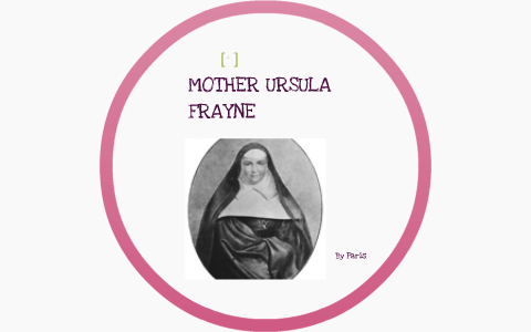 frayne ursula mother