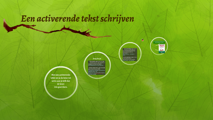 Een activerende tekst schrijven by Arie Bogerd on Prezi