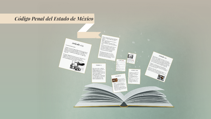 Código Penal del Estado de México by Fernando Santana on Prezi