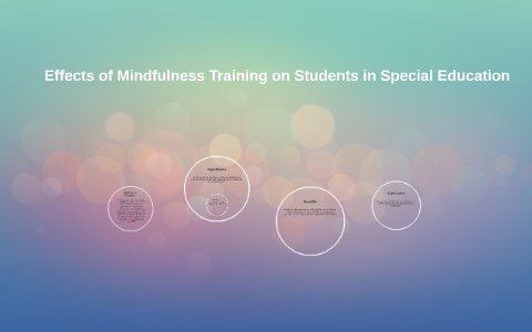 Effects of Mindfulness Training on Students in Special Educa by Janine ...