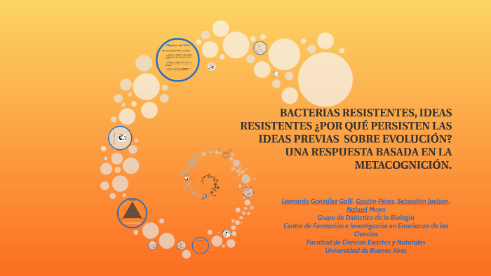 BACTERIAS RESISTENTES, IDEAS RESISTENTES ¿POR QUÉ PERSISTEN by Gaston ...