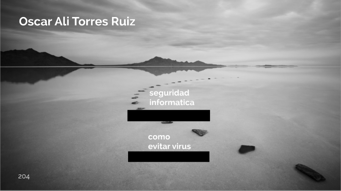 seguridad informatica by Oscar Ali Torres Ruiz on Prezi