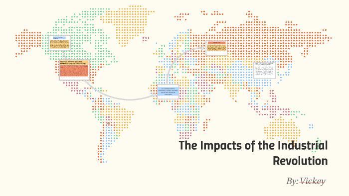 the-impacts-of-the-industrial-revolution-by-victoria-golan