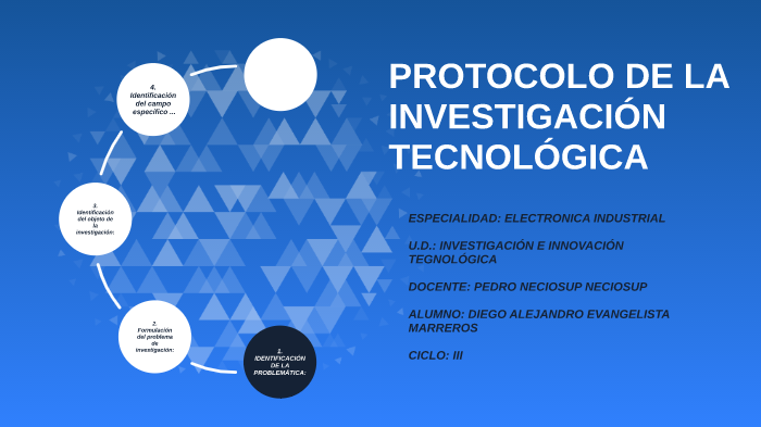 PROTOCOLO DE LA INVESTIGACIÓN TECNOLÓGICA By Diego Alejandro ...