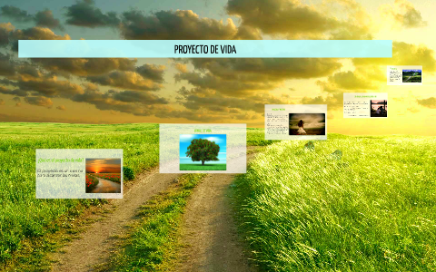 PROYECTO DE VIDA by leidy lopez on Prezi