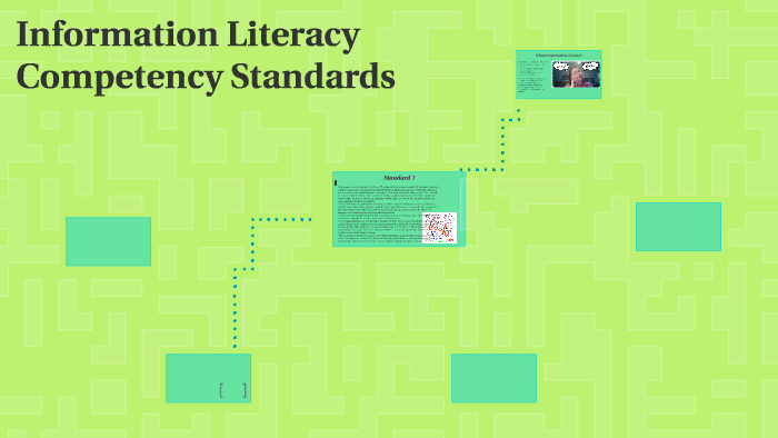Information Literacy Competency Standards by Pamela Mann on Prezi