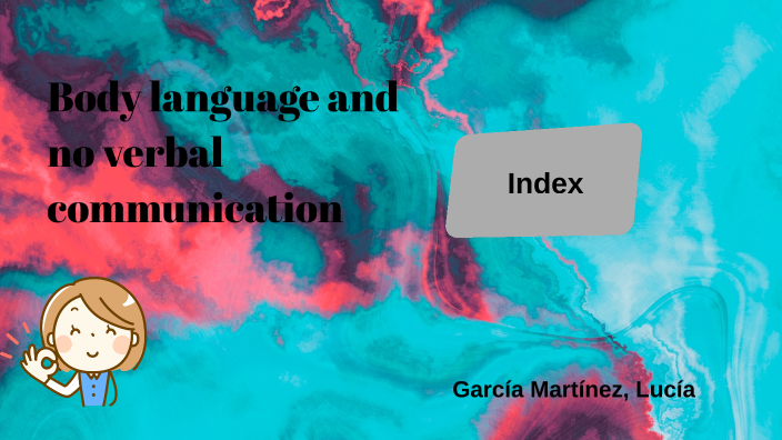 Body language by Lucía García on Prezi
