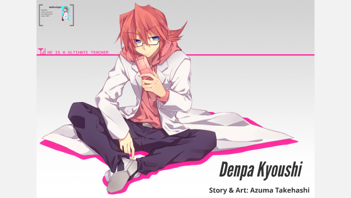 Denpa Kyoushi