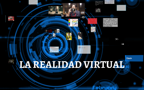 LA REALIDAD VIRTUAL by A L Ma Vi on Prezi