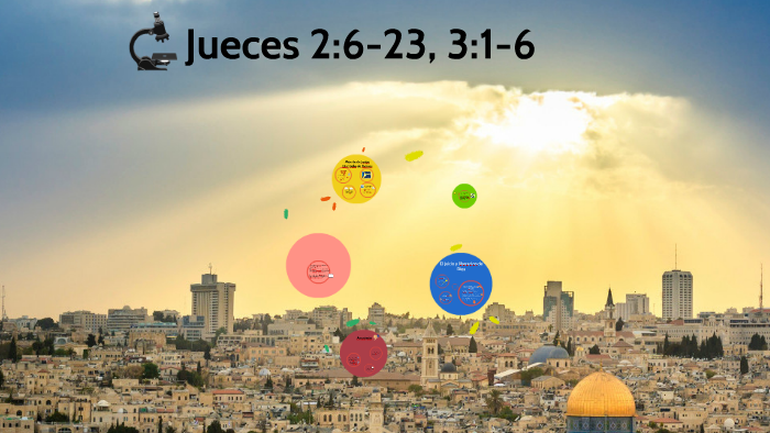 Jueces 26 23 31 6 By Ernesto Lopez On Prezi