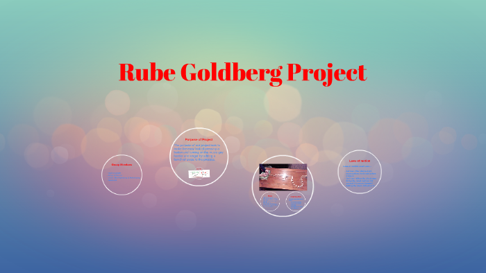 rube goldberg research project