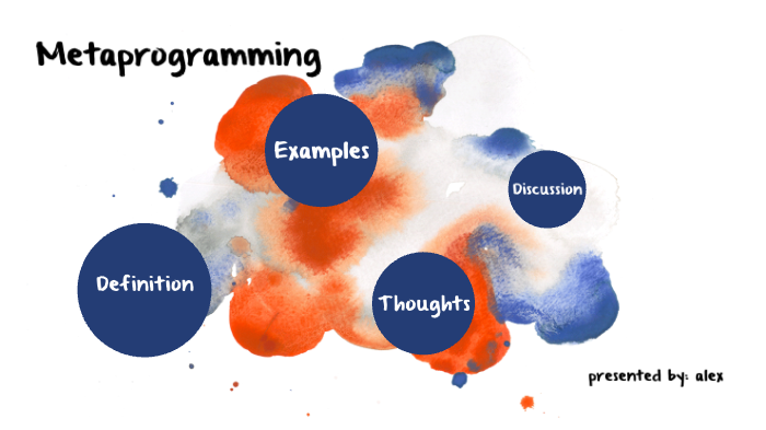 MetaProgramming by Et Al on Prezi