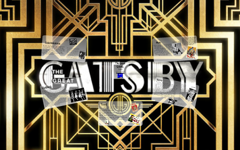 Themes of the 1920's: The Great Gatsby Project by Telvin James on Prezi