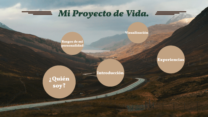 Mi proyecto de vida by Maria Jose on Prezi