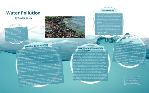 Water Pollution by Taylor Casey on Prezi