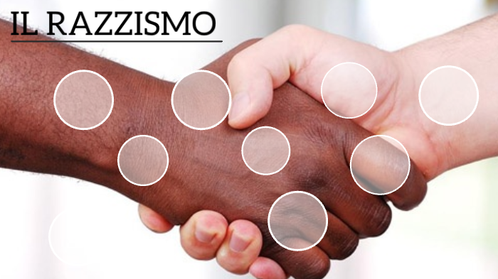 Tesina Razzismo by Mariangela Manzo on Prezi