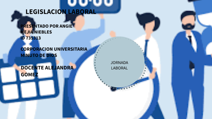 LEGISLACION LABORAL by Gaby niebles on Prezi
