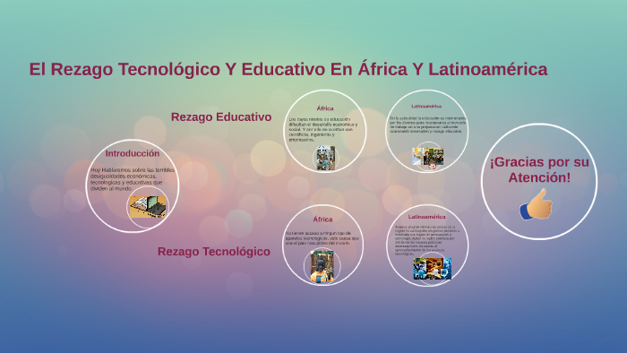El Rezago Tecnológico Y Educativo En África Y Latinoamérica by Gladis