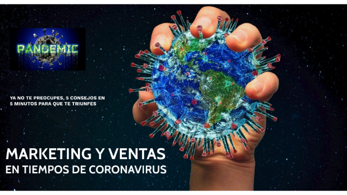 Ventas y Marketing en Tiempos de Covid by Luis Carlos Rojas on Prezi