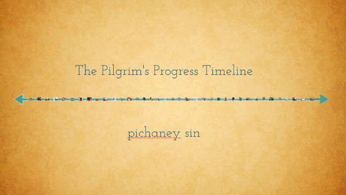 Pilgrim's Progress Timeline by pichaney sin