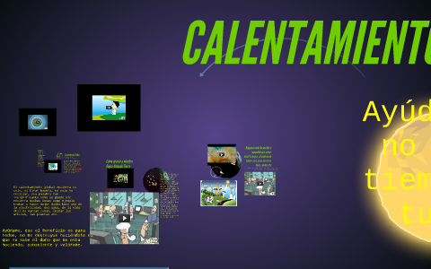 Calentamiento Global by Sarita Aguirre on Prezi
