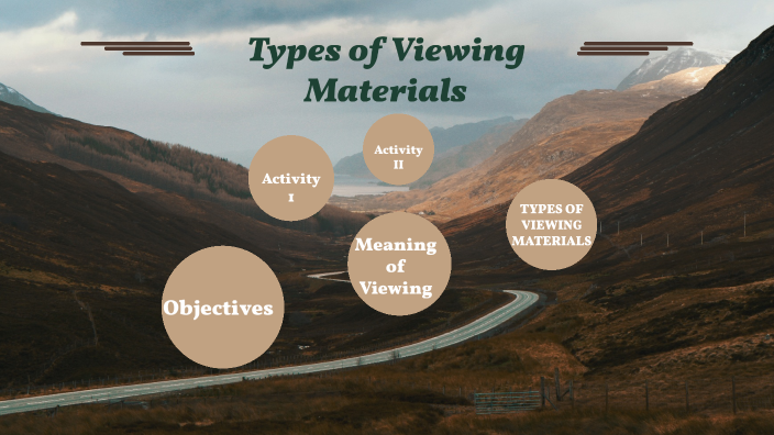 types-of-viewing-materials-by-lorainne-saway