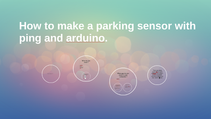 How to make a parking sensor with ping and arduino by ana carolina lemo ...