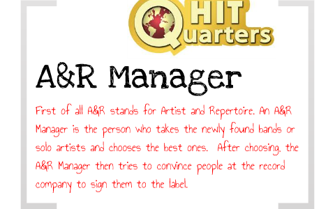 A&R MANAGER by jordan lister on Prezi