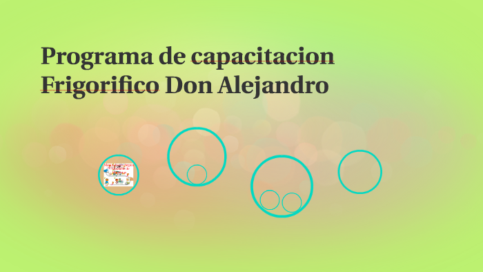 Programa de capacitacion by Gonzalo Zapata on Prezi