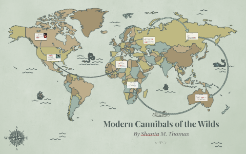 Modern Cannibals Of The Wilds By Shania Thomas